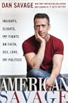 American Savage: Insights, Slights, a...