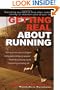 Getting Real About Running: Expert Advice on Being a Committed Athlete