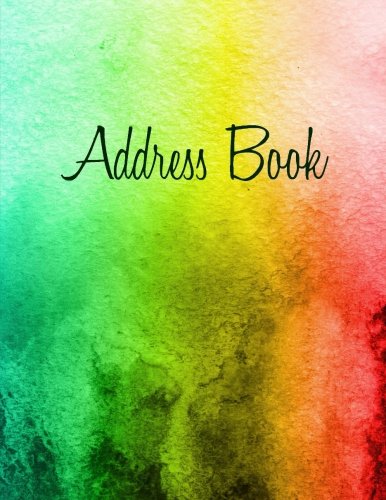 Address Book (Extra Large, Big Print, Paperback Address Books-Rainbow Watercolor Design) (Volume 92)