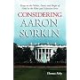 Considering Aaron Sorkin: Essays on the Politics, Poetics and Sleight of Hand in the Films and Television Series