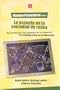 La escuela en la sociedad de redes. Una introducci�n a las tecnolog�as de la informaci�n y la comunicaci�n en la educaci�n (Spanish Edition)