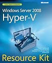Windows Server&reg; 2008 Hyper-V(TM) Resource Kit (PRO - Resource Kit)