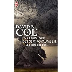 La couronne des sept royaumes, Tome 8 : La guerre des clans