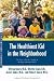 Books : The Healthiest Kid in the Neighborhood