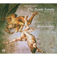 Liszt: The Dante Sonata & other works