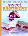 Image of Sweet Alternative
