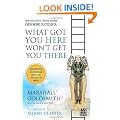 What Got You Here Won't Get You There: A Round Table Comic: How Successful People Become Even More Successful