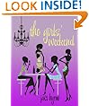 The Girls' Weekend