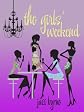 The Girls' Weekend 