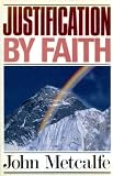 The apostolic foundation of the Christian Church. Vol.6, Justification by faith