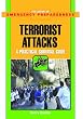 Terrorist Attacks: A Practical Survival Guide (The Library of Emergency Preparedness)