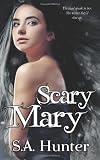 Scary Mary (Volume 1)