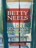 Henriettas Own Castle (Betty Neels Large Print Collection)