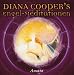  : Diana Cooper's Engel-Meditationen