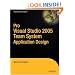 Pro Visual Studio 2005 Team System Application Development