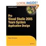 Pro Visual Studio 2005 Team System Application Development