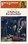 Harry Dickson, Tome 3 : L'Affaire Bardouillet : Suivi de Le Portrait de Mr Rigott et de Le cas de Maud Wantey
