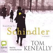 Searching for Schindler | [Thomas Keneally]