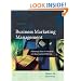 Business Marketing Management: A Strategic View of Industrial and Organizational Markets