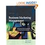 Business Marketing Management: A Strategic View of Industrial and Organizational Markets