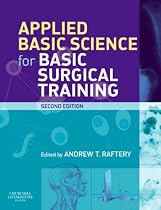 Applied Basic Science for Basic Surgical Training (MRCS Study Guides)