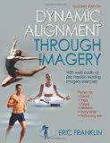 Dynamic Alignment Through Imagery - 2nd Edition