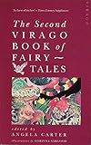 The Second Virago book of fairy tales