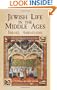 Jewish Life in the Middle Ages (Jewish, Judaism)