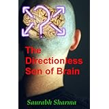 The Directionless Son of Brain