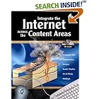Click here to buy Integrate the Internet Across the Content Areas by  Lynn Van Gorp.