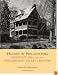 Houses of Philadelphia: Chestnut Hill and the Wissahickon Valley, 1880-1930