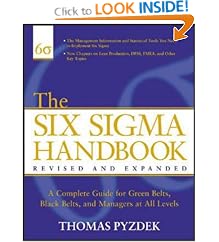 The Six Sigma Handbook: The Complete Guide for Greenbelts, Blackbelts, and Managers at All Levels, Revised and Expanded Edition