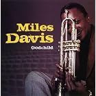 Click here to buy Godchild by  Miles Davis .
