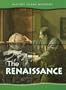 The Renaissance (History Opens Windows)