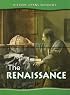 The Renaissance (History Opens Windows)