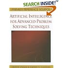 Artificial Intelligence for Advanced Problem Solving Techniques by  Dimitris Vrakas and Ioannis Pl Vlahavas