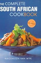 The Complete South African Cookbook