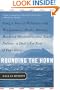 Rounding the Horn: Being the Story of Williwaws and Windjammers, Drake, Darwin, Murdered Missionaries and Naked Natives--a Deck's-eye View of Cape Horn