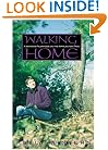 Walking Home: A Woman's Pilgrimage on the Appalachian Trail