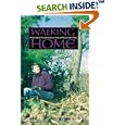 Walking Home: A Woman's Pilgrimage on the Appalachian Trail