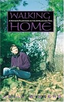 Walking Home: A Woman's Pilgrimage on the Appalachian Trail