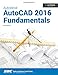 Autodesk Autocad 2016 Fundamentals