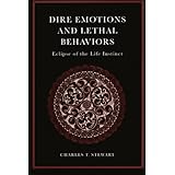dire emotions and lethal behaviours eclipse of the life instinct