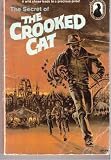 The Secret of the Crooked Cat #13 (Three Investigators Classics)