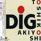 Dig by Toshiko Akiyoshi