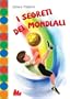 I segreti dei Mondiali (Universale d'Avventure e d'Osservazioni)