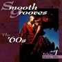 Smooth Grooves 60's: 1