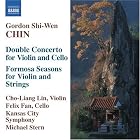 CHIN, Gordon Shi-Wen: Double Concerto Formosa Seasons by Gordon Shi-Wen CHIN, Michael Stern, Kansas City Symphony, Cho-Liang Lin, and Felix Fan