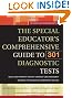The Special Educator's Comprehensive Guide to 301 Diagnostic Tests