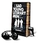 All the Sad Young Literary Men